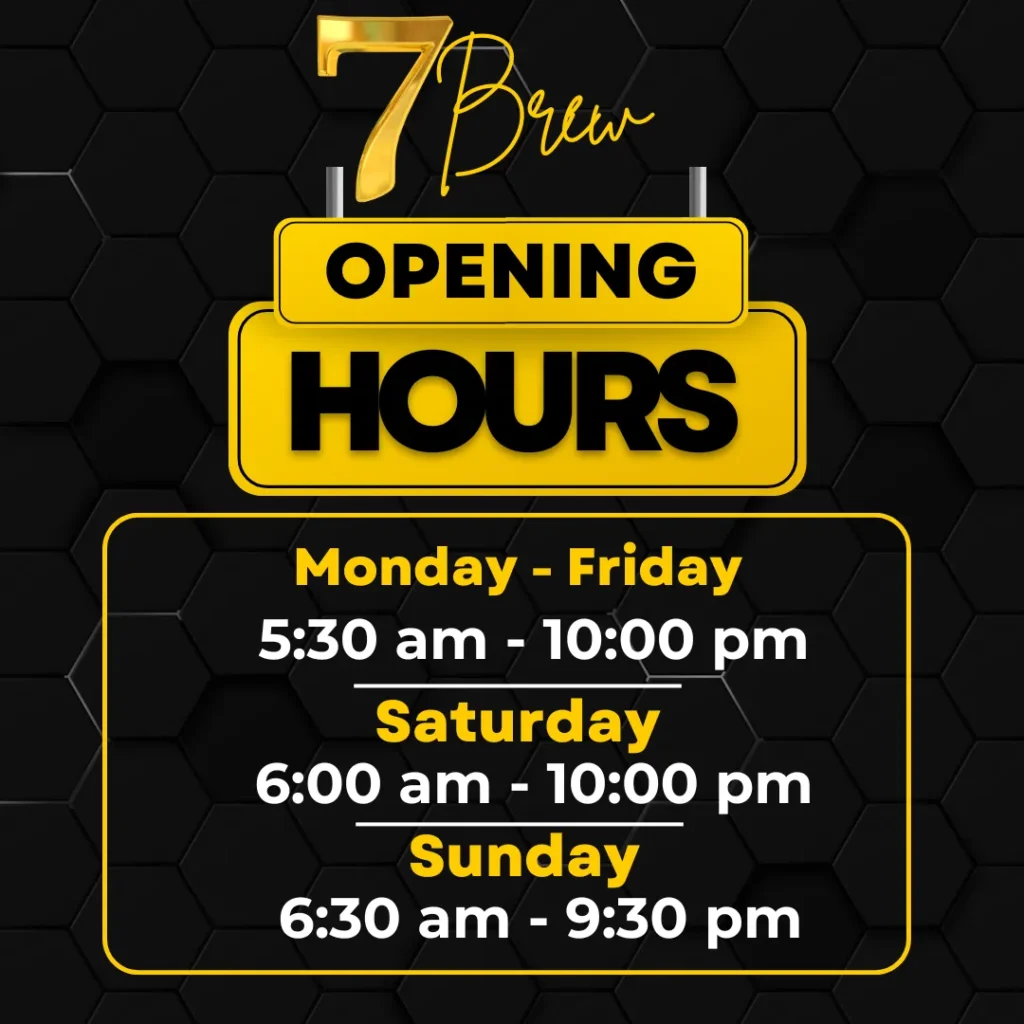 7 Brew Hours